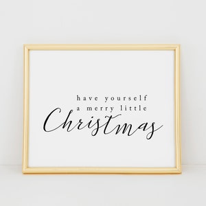 Have Yourself a Merry Little Christmas Printable, Christmas Printable ...