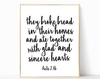 they broke bread in their homes and ate together printable, acts 2:46 print, acts print, fixer upper style, fixer upper decor, poster