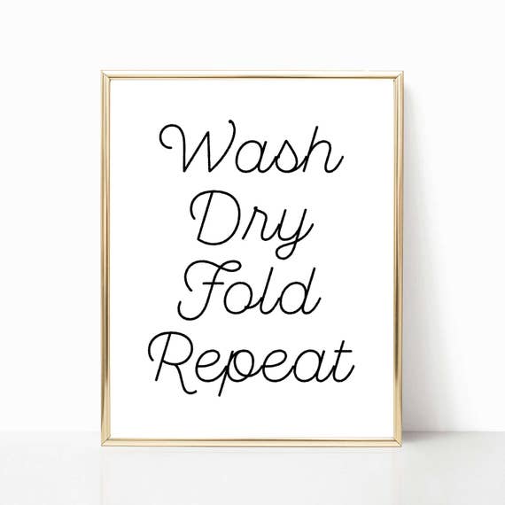 Funny Laundry Room Sign Wash Dry Fold Repeat Printable Laundry Room Print Rustic Laundry Sign Signs For Laundry Wall Decor For Laundry