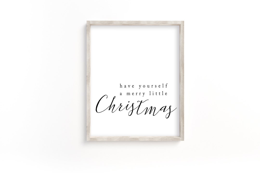 Have Yourself a Merry Little Christmas Printable, Christmas Printable ...
