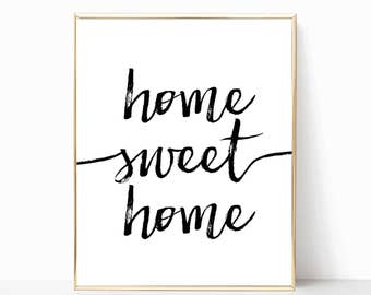 home sweet home printable, print, printable art, wall decor, home decor, wall art, printable wall art, art print