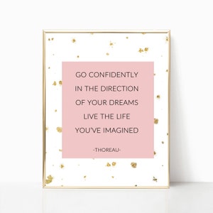 Go confidently in the direction of your dreams print, quote print, printable, wall decor, Thoreau quote, home decor,