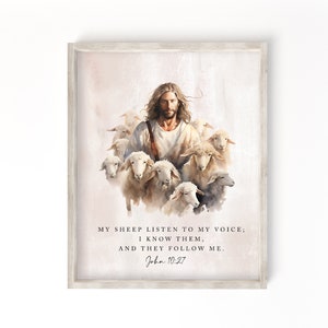 May include: A watercolour painting of Jesus Christ as a shepherd, surrounded by white sheep. The painting has a soft, ethereal feel and includes the text "MY SHEEP LISTEN TO MY VOICE; I KNOW THEM, AND THEY FOLLOW ME. John 10:27".