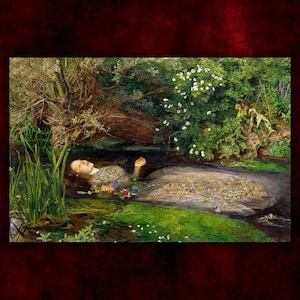 Ophelia by John Everett Millais Canvas Print (1852) • Giclée Prints • Classical Fine Art Poster • Victorian Painting • Gothic Home Decor