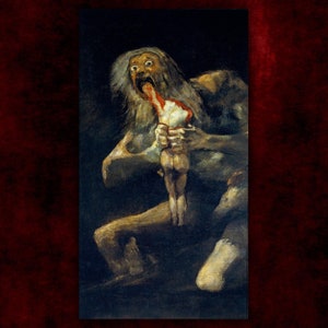 May include: A dark, dramatic painting of a figure with a long beard, holding a smaller figure in its hands. The larger figure has a wide-open mouth, revealing a red, bloody interior. The smaller figure is pale and appears to be lifeless.
