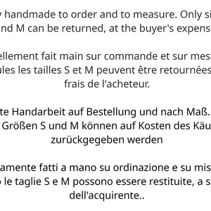 May include: Text in English, French, German, and Italian explaining that the items are handmade to order and only sizes S and M can be returned at the buyer's expense.