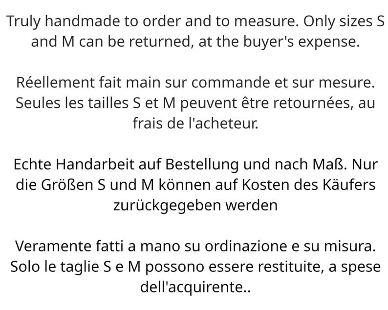 May include: Text in English, French, German, and Italian explaining that the items are handmade to order and only sizes S and M can be returned at the buyer's expense.