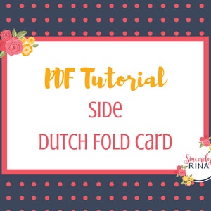 Tarjeta plegable holandesa lateral Instrucciones en PDF / Haga sus propias tarjetas / BRICOLAJE / Tutoriales / Tarjetas de felicitación