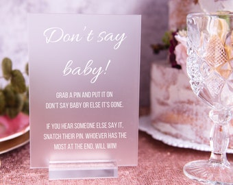 Fun Baby Shower Game - Don't Say Baby Game - Acrylic Baby Shower Sign