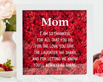Sentimental Mom Gift - Thank You Mom - Mothers Day Gift from Daughter - Gift from Son - Unique Gift for Mom - Forever Flowers