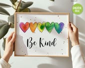 Be Kind, WATERCOLOR Elementary Classroom Printable Decor, Kids, Equality, Inclusion, Rainbow Classroom Theme, Montessori, DIGITAL DOWNLOAD