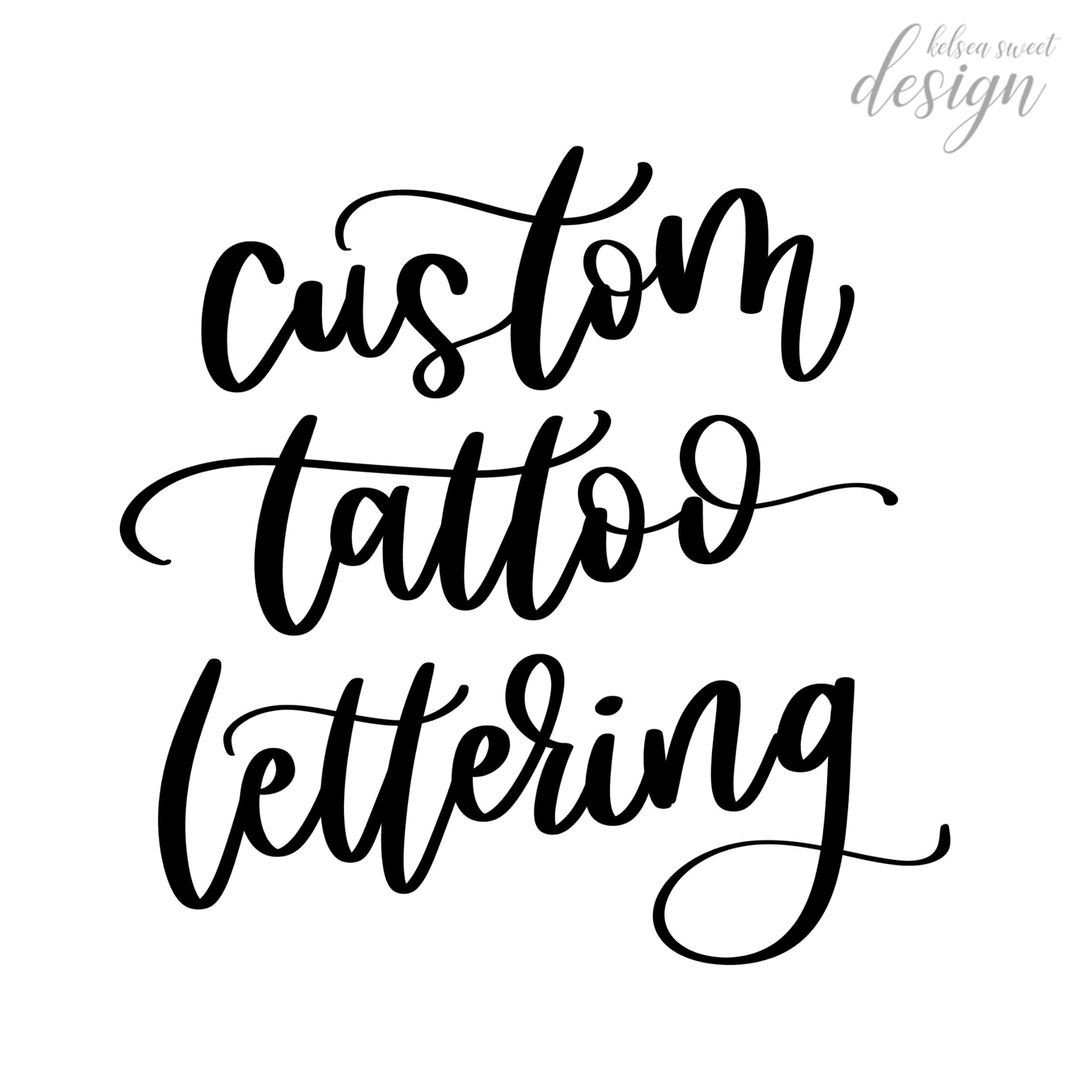 CUSTOM Tattoo Lettering Calligraphy Tattoo Handwritten - Etsy
