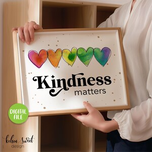 Classroom Decor, Kindness Matters, Printable Digital Download, Kids Playroom, Equality, Inclusion, Rainbow Elementary Classroom, Homeschool