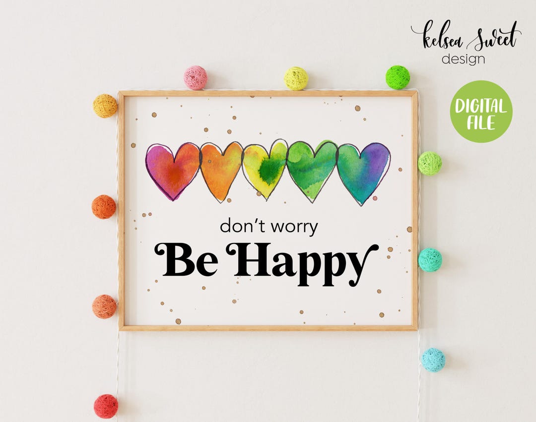 Don't Worry Be Happy, Printable, Kids Playroom Wall Decor, Positive ...