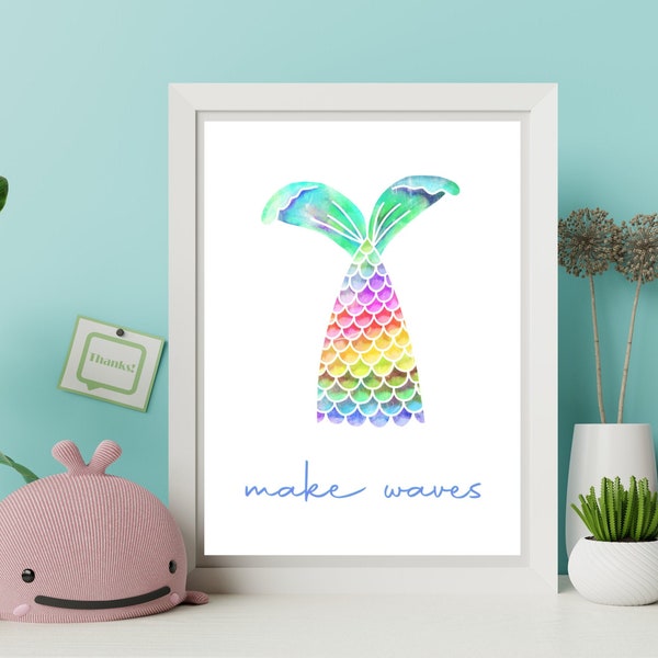 Make Waves, Mermaid Printable, Rainbow Decor, Girls Room, Nursery Art, Playroom Poster, Colorful Aesthetic, Mermaid Tail, Kids Prints