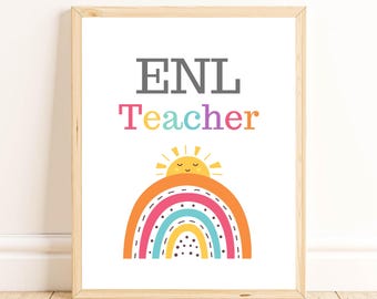 ENL Teacher Poster: Rainbow Classroom Decor (Digital Download)