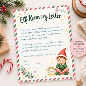 May include: A white paper letter titled Elf Recovery Letter with red and green diagonal striped borders. The text explains an elf's return after a break. It features a cartoon elf sitting next to a jar labeled Magic Dust, plus small stars and holly.