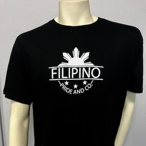 Filipino/ Filipino Tshirt/ Filipino Shirt/ Filipino T-shirt/  Filipino Pride And Co.