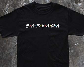 Filipino/ Filipino Tshirt/ Filipino Shirt/ Filipino T-shirt/  Barkada