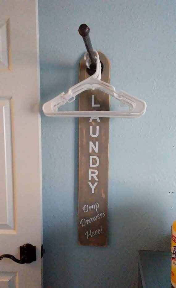 Laundry Pipe Sign Drop Drawers Hangers Clothes Room Vinyl Paint Wood Washer Dryer Pallet Stain White Fence Verticle Clean Hanging Dry Shirts