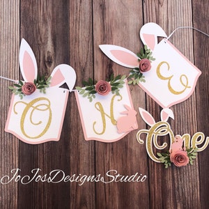 Bunny one high chair banner, Bunny floral banner, 1st birthday Bunny theme, Some bunny is one, cake topper