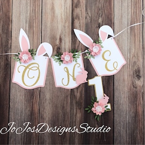 Bunny one high chair banner, Bunny floral banner, 1st birthday Bunny theme, Some bunny is one, cake topper