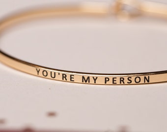 You're My Person, gold silver and rose gold bangles, bridesmaid gifts, you're my person, hakuna matata, sisters, greys anatomy
