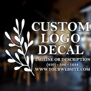 Custom Decal, Business Logo Decal, Business Door Decal, Store Decal, Business Advertising, Business Marketing, Small Business