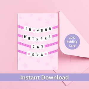 En la tarjeta de felicitación de la era del día de la madre: tarjeta imprimible del día de la madre, descarga digital, letras de Taylor Swift, pulsera de amistad de mamá Swiftie