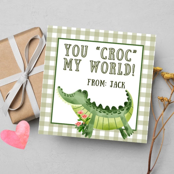 You Croc My World - Custom Valentine's Day Card Gift Tag - Kids Class Valentine's - Boy's or Girl's - Crocodile Alligator Goody Bag Tag