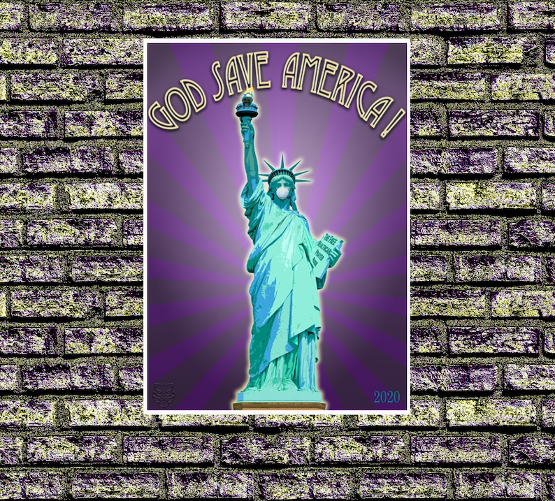 America Pandemic Poster 2020 /'God Save America!/' signed and numbered Art Poster Print