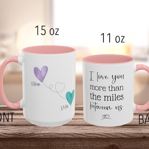 Personalized Long Distance Mug • Custom Heart Colors & Names • I Love You More Than The Miles Between Us • Couple Gift • 11oz 15oz Mug