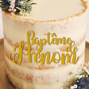 Cake Topper Baptême Prénom personnalisé- Décoration de gâteau - Face topper finition pailletée ou Miroir - Fête
