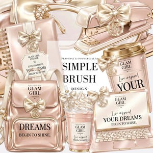 May include: A collection of rose gold accessories, including a backpack, notebook, stapler, coffee cup, and laptop, all adorned with bows and the text "Glam Girl Inspire" and "Dreams Begin to Shine."
