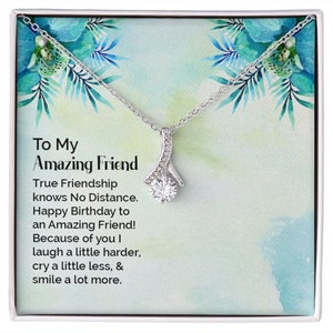 Alluring Beauty Necklace | To My Amazing Friend | Best Friend