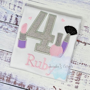 Girl 4th Shirt with Make up, Outfit, Nail Polish, Birthday Shirt, Silver Birthday Number,  Lipstick,  Brush, Make up Birthday Party, Any age
