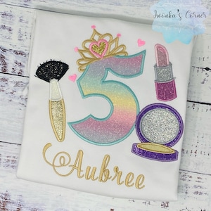 Girl 5th Birthday Shirt with Make up, Princess Birthday Shirt, Number with Tiara, Lipstick Powder Brush, Make up Birthday Party