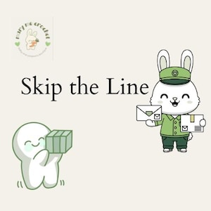 May include: An illustration with the text "Skip the Line". It features a cartoon bunny dressed as a mail carrier holding envelopes and a package. A small cartoon figure holds a package.