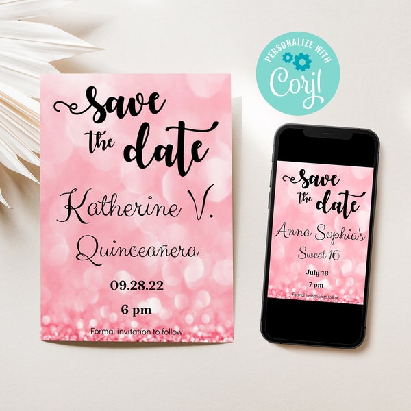 Save the Date Pink Glitter | Save the Date Quinceañera | Save the Date Sweet 16 | Save the Date Wedding | Save the Date Birthday