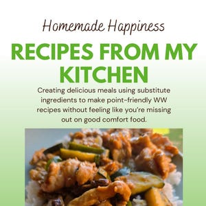 Recipes From My Kitchen, A Weight Watchers Recipe Collection