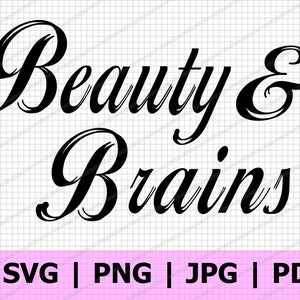 Puede incluir: Diseño gráfico en blanco y negro con el texto "Beauty & Brains" en una fuente cursiva.