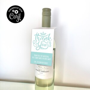 Etichetta regalo bella bottiglia di vino, elegante script tag di ringraziamento, etichetta regalo alcol, apprezzamento, modificabile, download istantaneo, personalizza con Corjl
