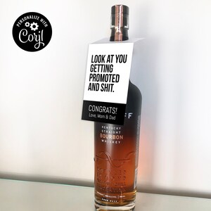 Look at You Getting Promoted and Shit, Funny Alcohol Tag, Liquor Tag, Promotion Gift, Editable Instant Download, Personalize with Corjl