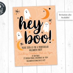 May include: Orange and white Halloween party invitation with a black and white ghost and the text "hey boo!"  Please join us for a spooktacular Halloween party! Sunday, October 31st at 5pm at our house 5775 Bryson Terrace, Cincinnati OH 45044 Halloween costume contest at ?!. Please RSVP by October 16th. Invitation also available!