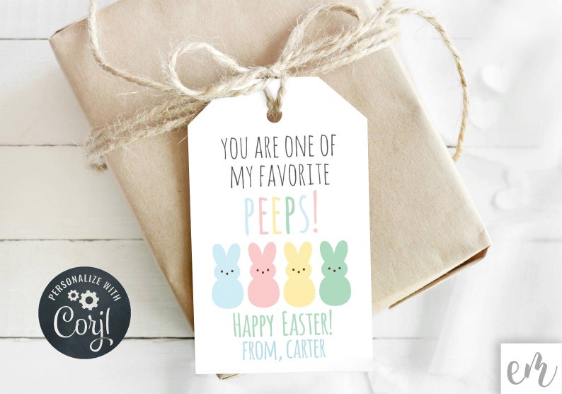 You are one of my Favorite Peeps Easter Gift Tag, Bunny Peep Tag, School Treat, Editable, Instant Download, Personalize with Corjl image 1