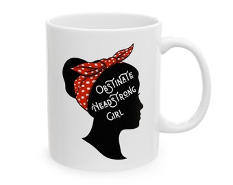 Mug fille têtue obstinée, mug cadeau orgueil et préjugés, mug Jane Austen amant, cadeau mug amateur de livre, mug livresque, mug Jane Austen moderne