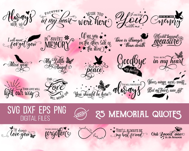 Download Memorial quotes bundle with 25 beautiful quotes SVG cut ...