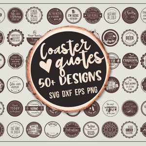 Big SVG bundle Coaster quotes - Files for cutting machines - Over 50 designs - Instand download