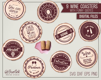 9 funny quotes for wine coasters, SVG cut files