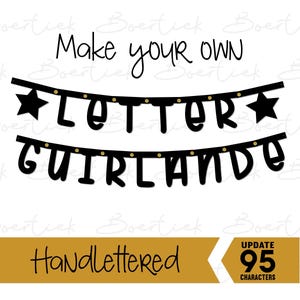 Make your own letter guirlande, 95 characters, SVG file for cutting machines